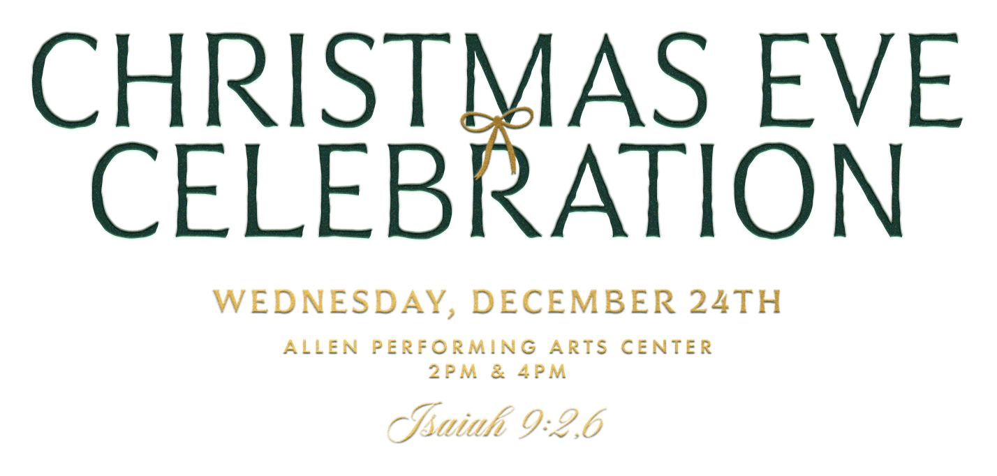 Church 1132 Christmas Eve Service times